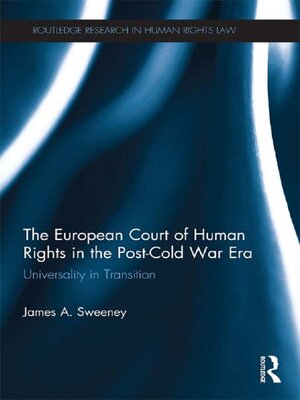 cover image of The European Court of Human Rights in the Post-Cold War Era